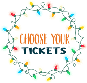 Choose Your Tickets